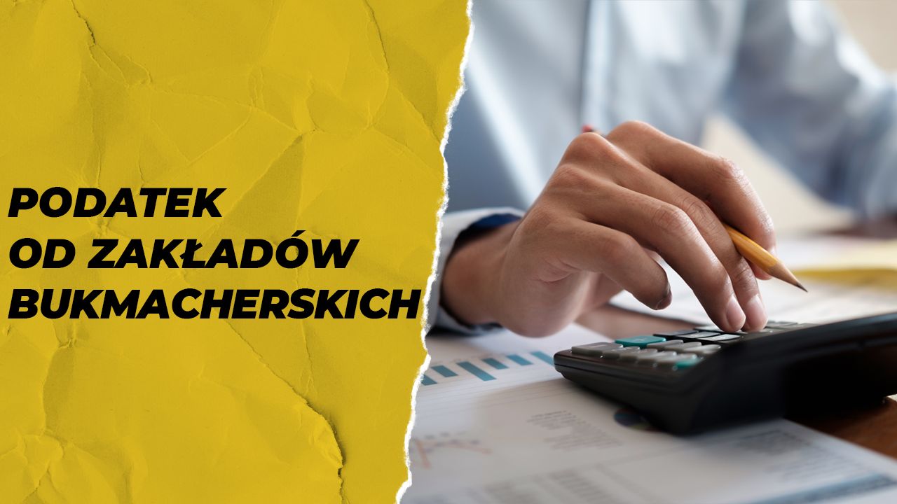 Ile wynosi podatek od zakładów bukmacherskich?