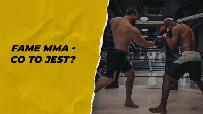 Fame mma - co to jest?
