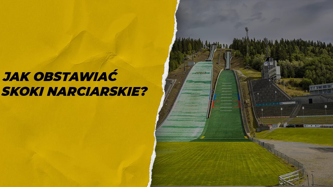 Jak obstawiać skoki narciarskie?