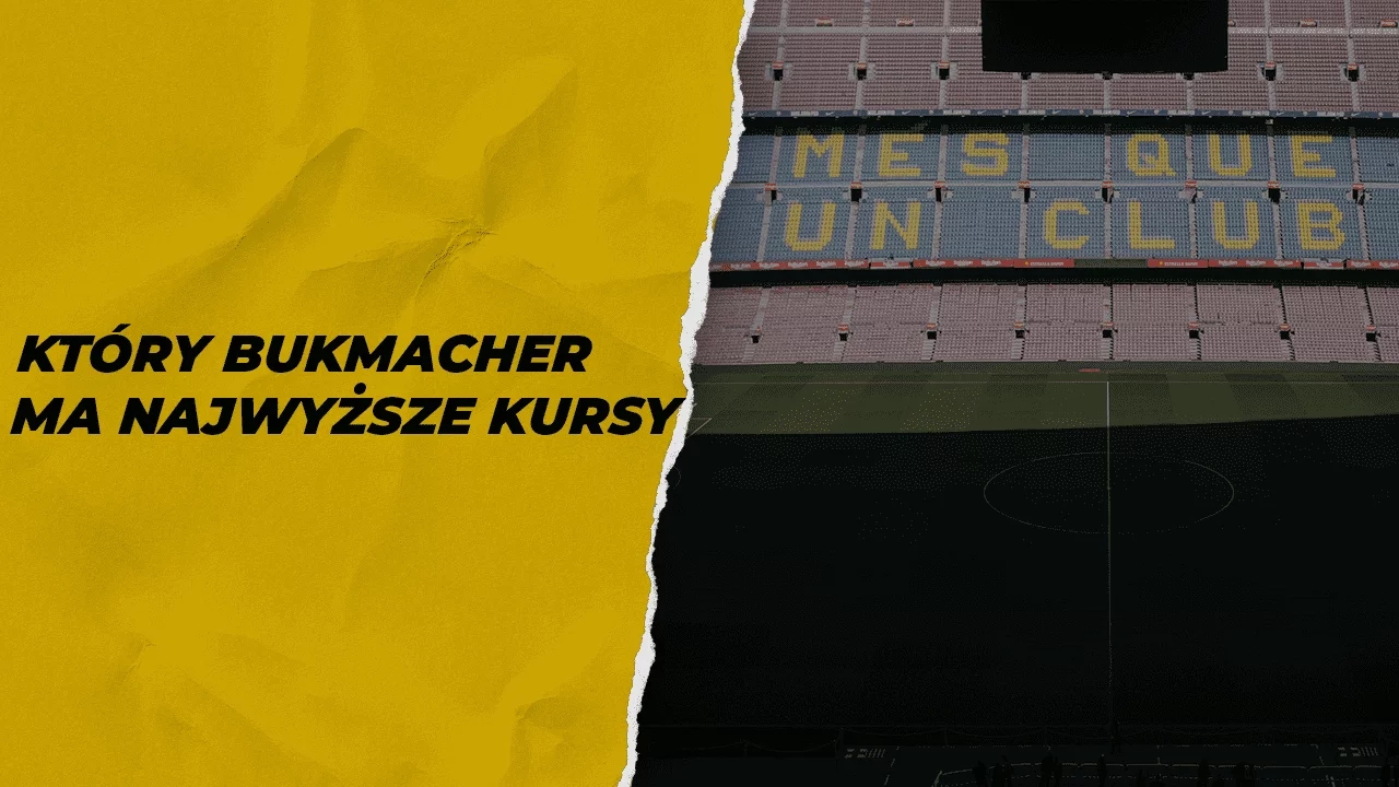 Najwyższe kursy bukmacherskie