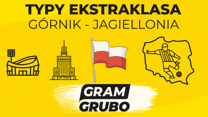 typy górnik jagiellonia