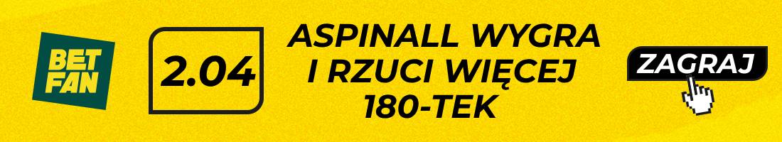 aspinall wygra i rzuci więcej 180-tek