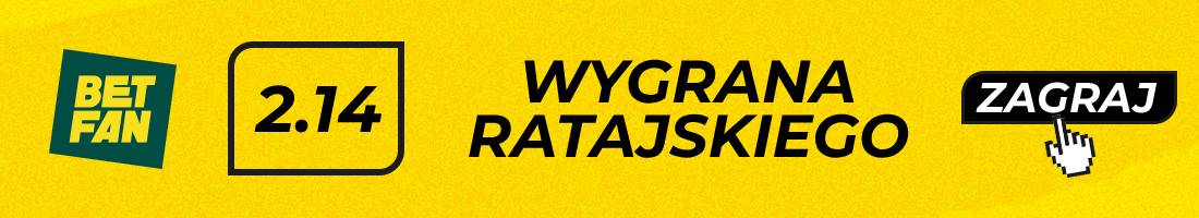wygrana ratajskiego