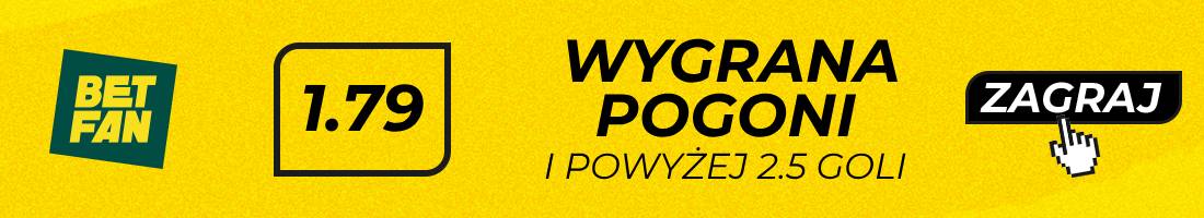 Wygrana Pogoni i powyżej 2.5 goli