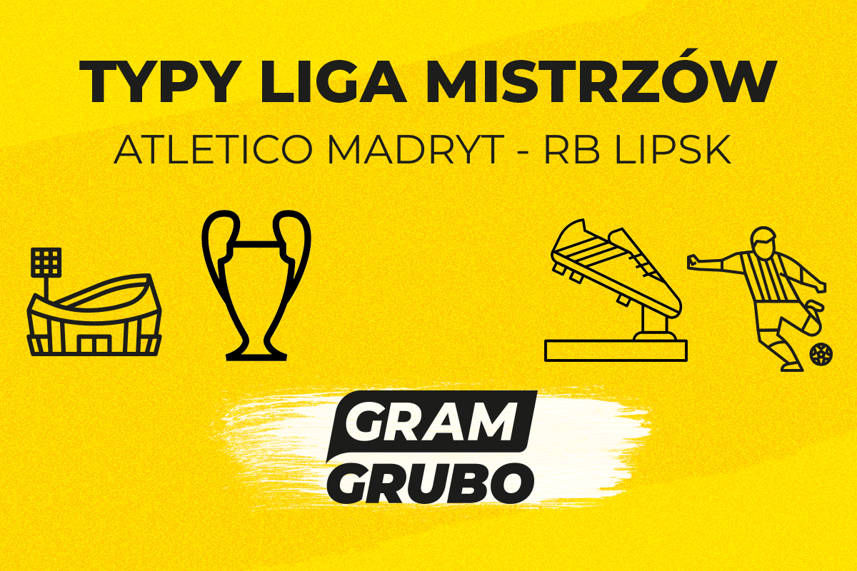 Atletico Madryt - RB Lipsk