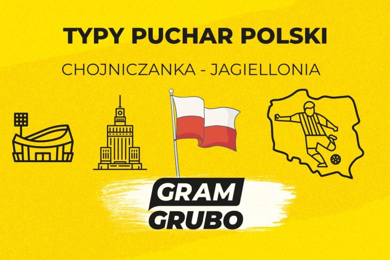 zapowiedź Chojniczanka Jagiellonia