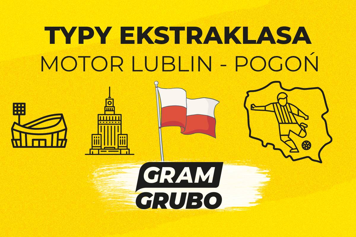 Motor Lublin Pogoń zapowiedź