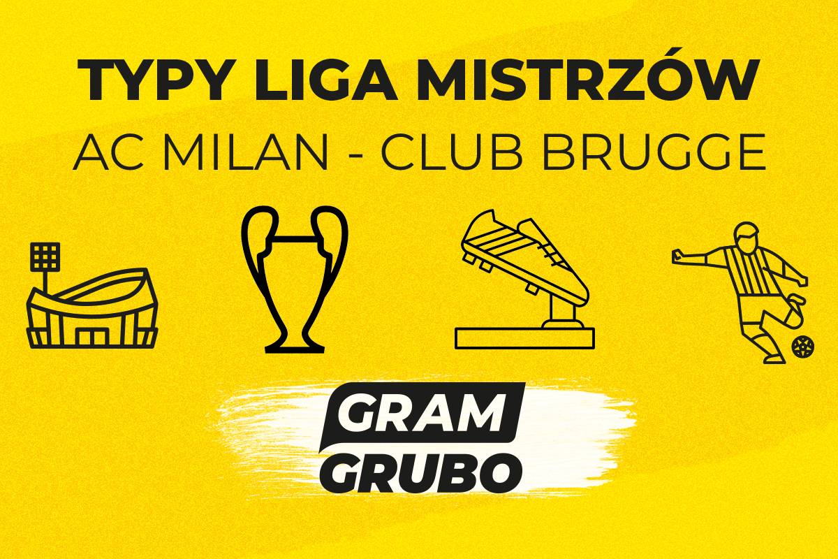 AC Milan Club Brugge typy bukmacherskie