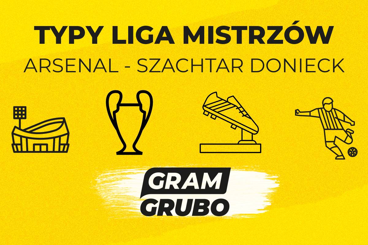 Arsenal Szachtar typy bukmacherskie