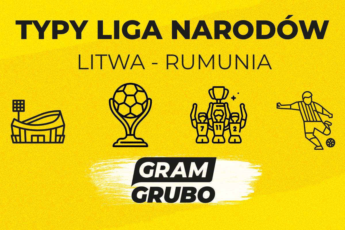 Litwa Rumunia typy bukmacherskie