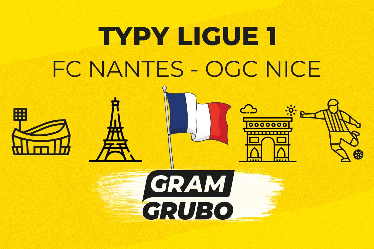 Nantes Nice typy bukmacherskie