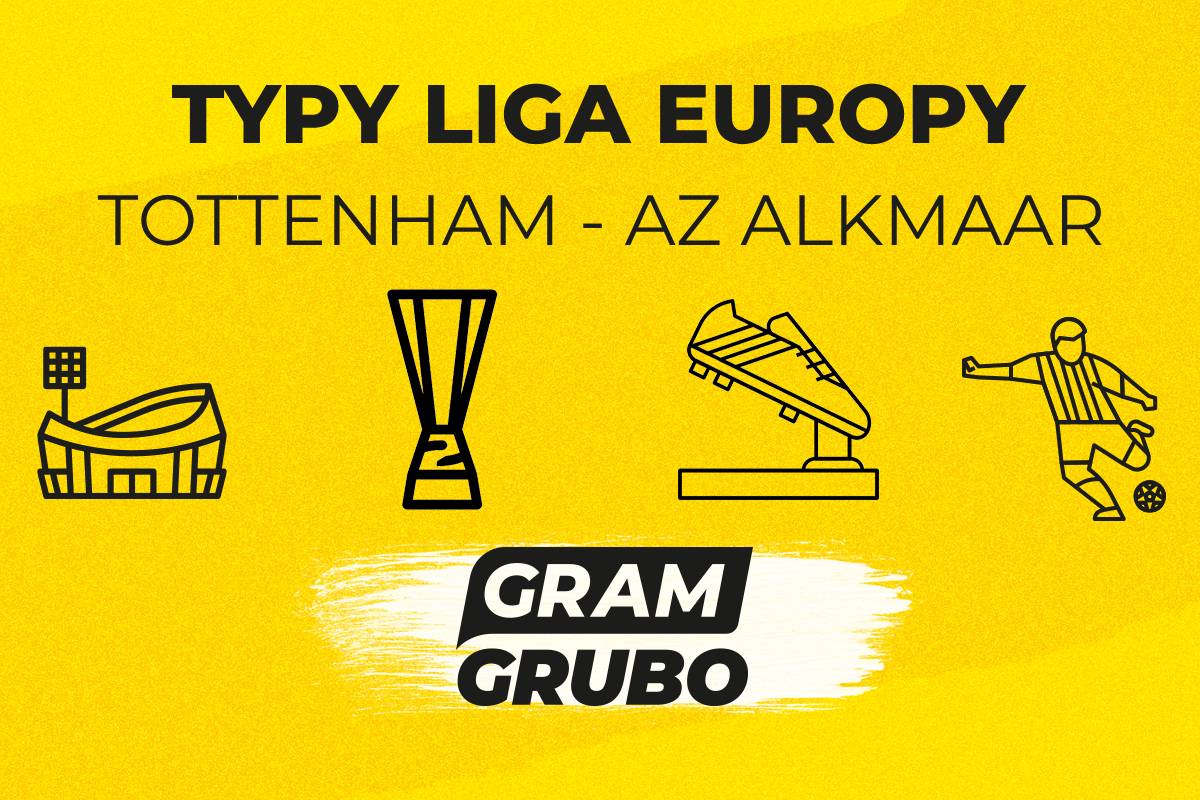 Tottenham AZ Alkmaar typy bukmacherskie