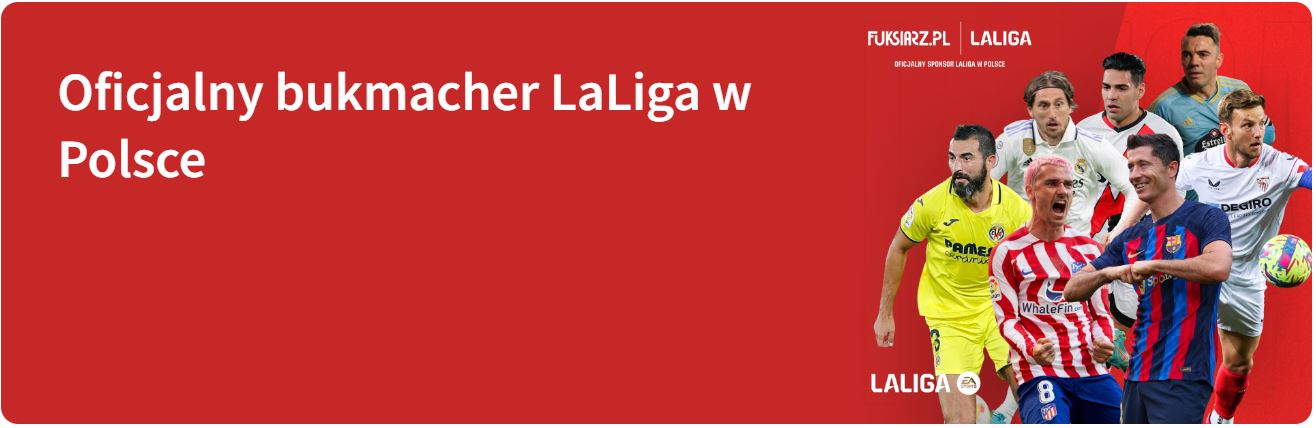 Fuksiarz La Liga
