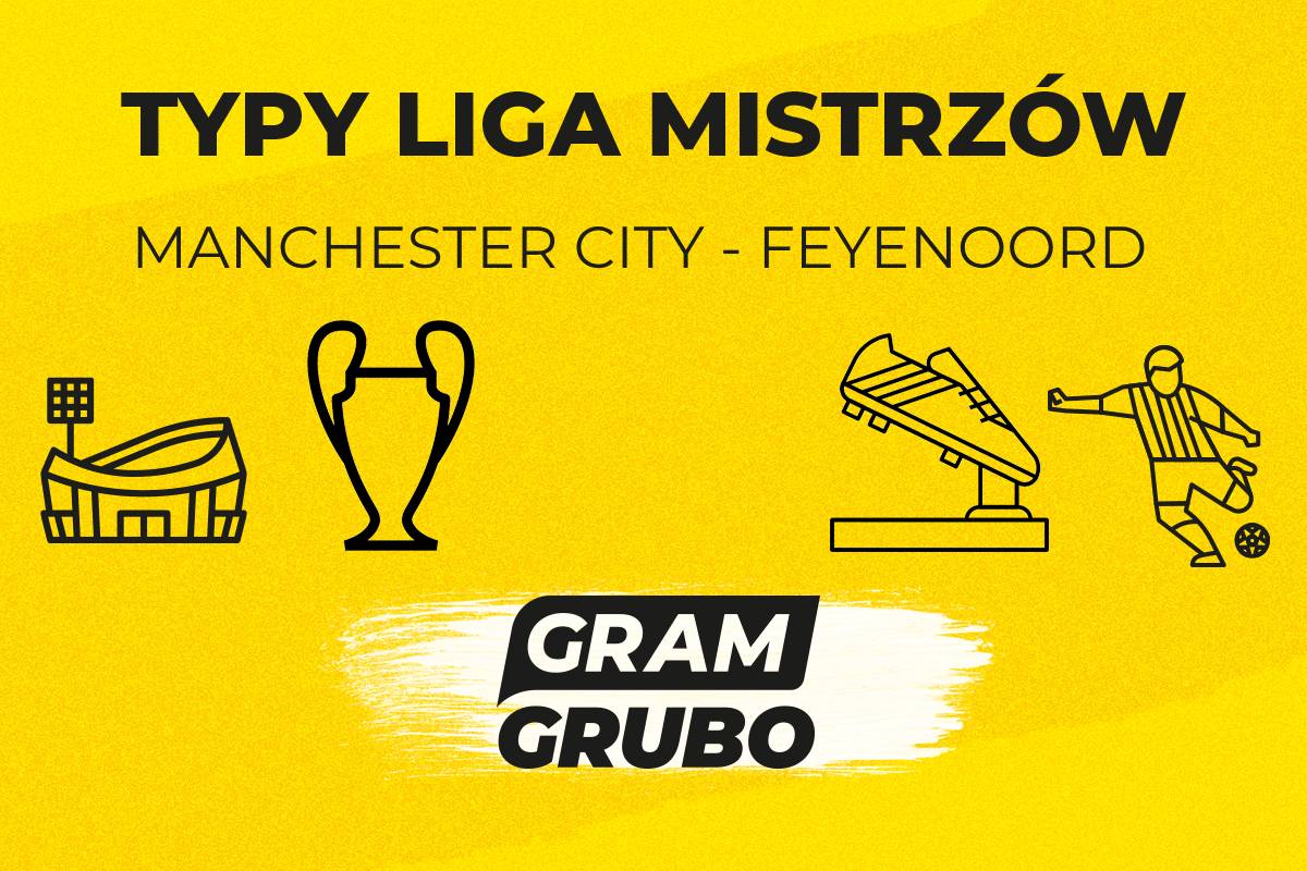 zapowiedź City - Feyenoord