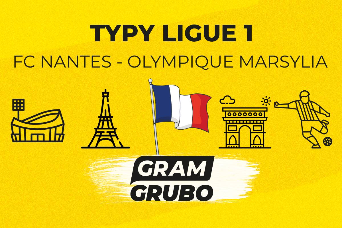 Nantes Marsylia typy bukmacherskie