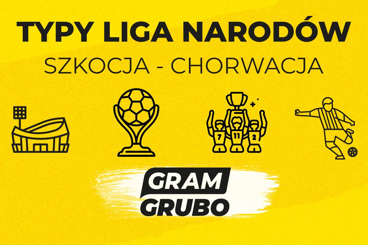 Szkocja Chorwacja typy bukmacherskie