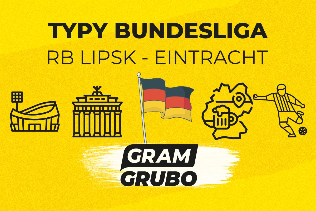 zapowiedź Lipsk Eintracht