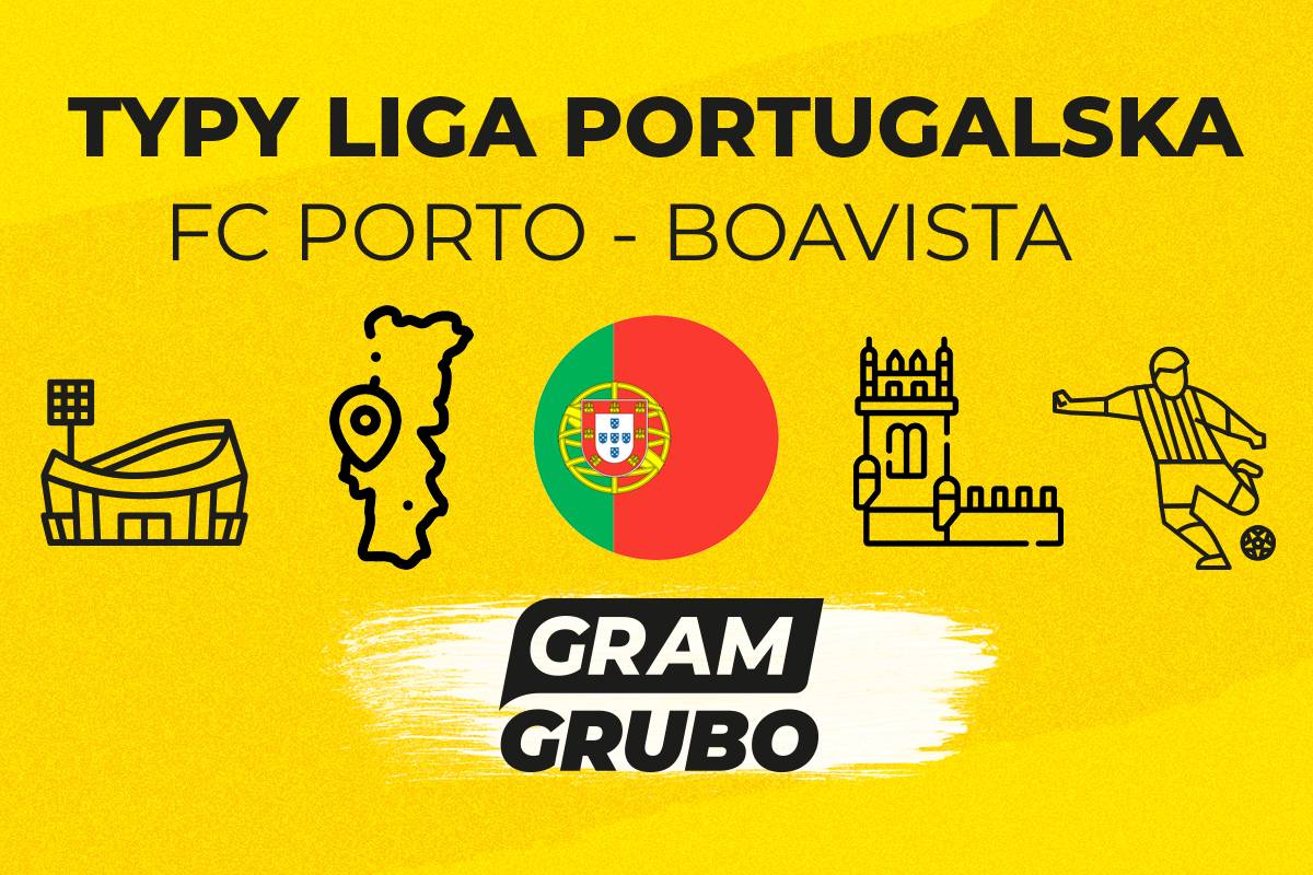 zapowiedź Porto Boavista