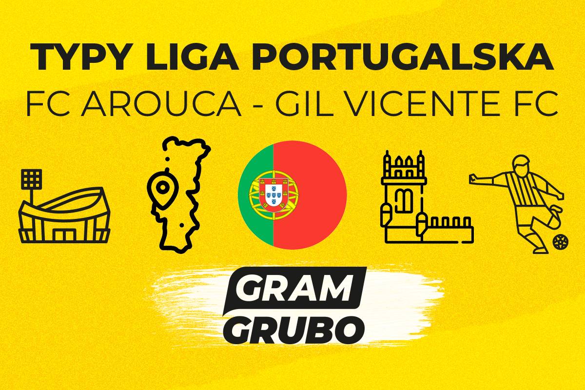 Arouca Gil Vicente typy bukmacherskie