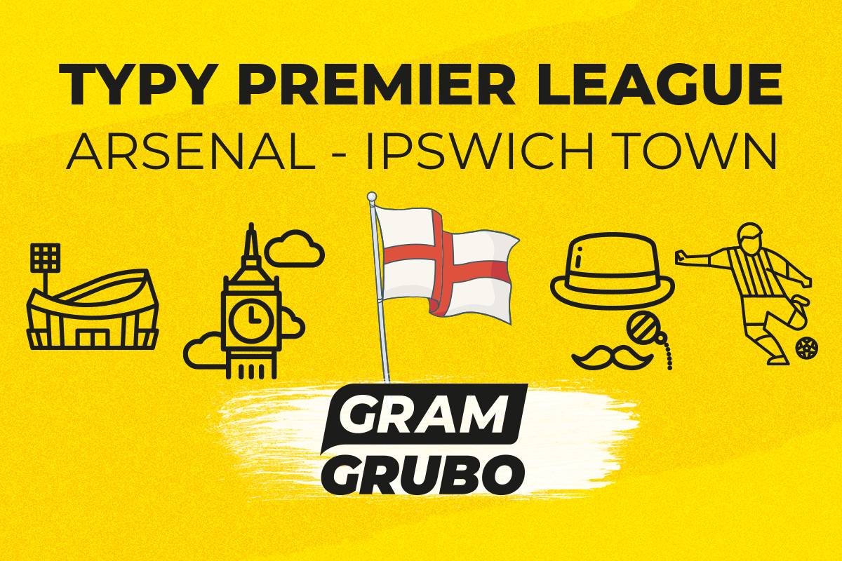 Arsenal Ipswich Town typy bukmacherskie