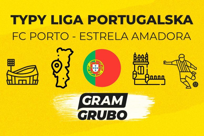 FC Porto Estrela typy bukmacherskie