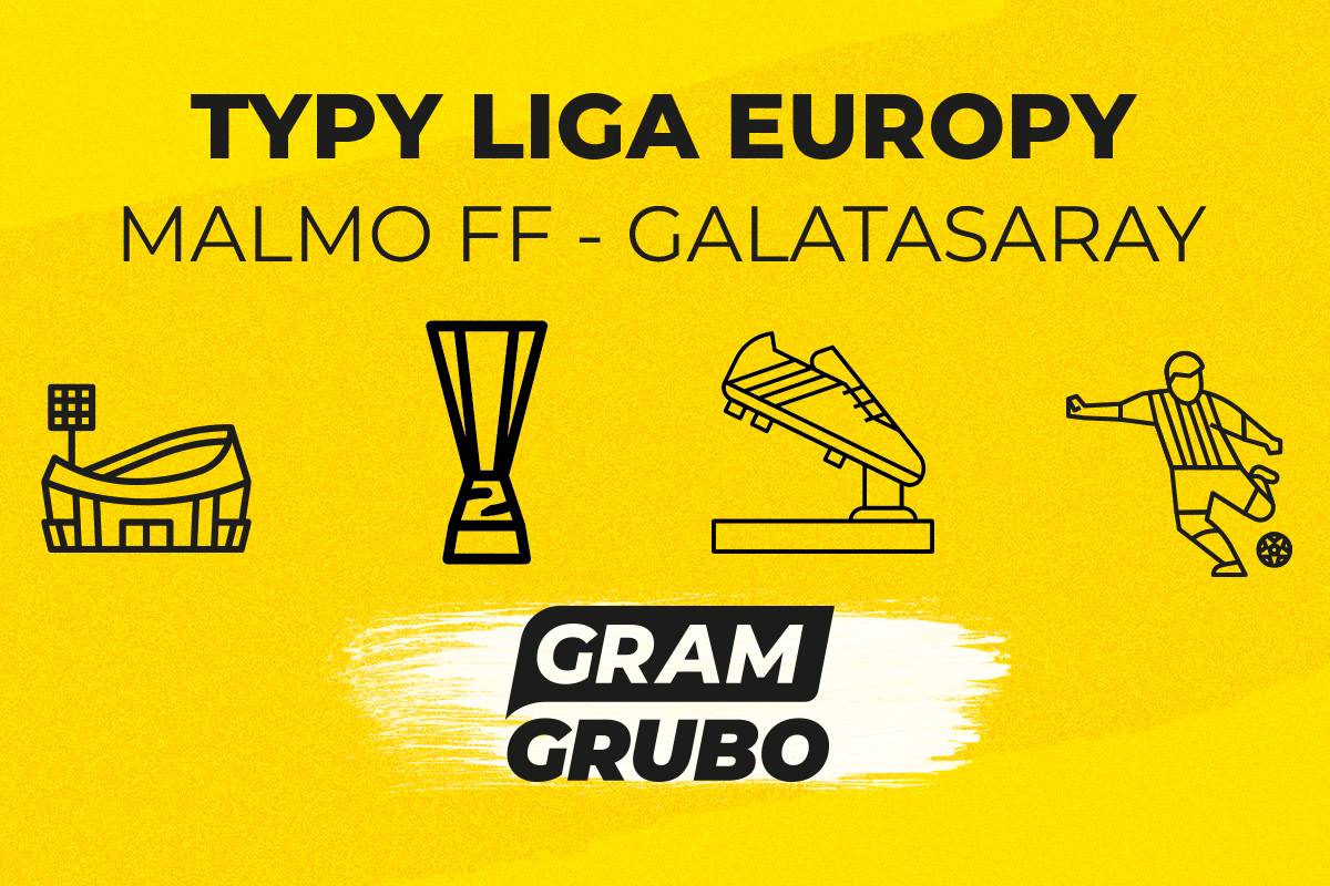 Malmo Galatasaray typy bukmacherskie