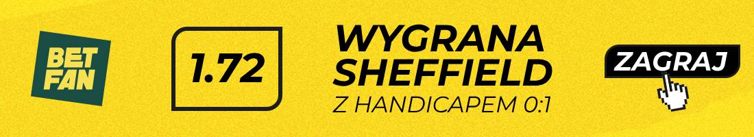 Sheffield Plymuth typy bukmacherskie (wygrana Sheffield z handicapem 0:1)