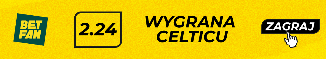 Typy bukmacherskie - wygrana Celticu - Rangers - Celtic