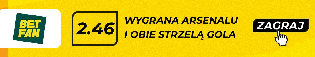 wygrana Arsenalu i obie strzelą