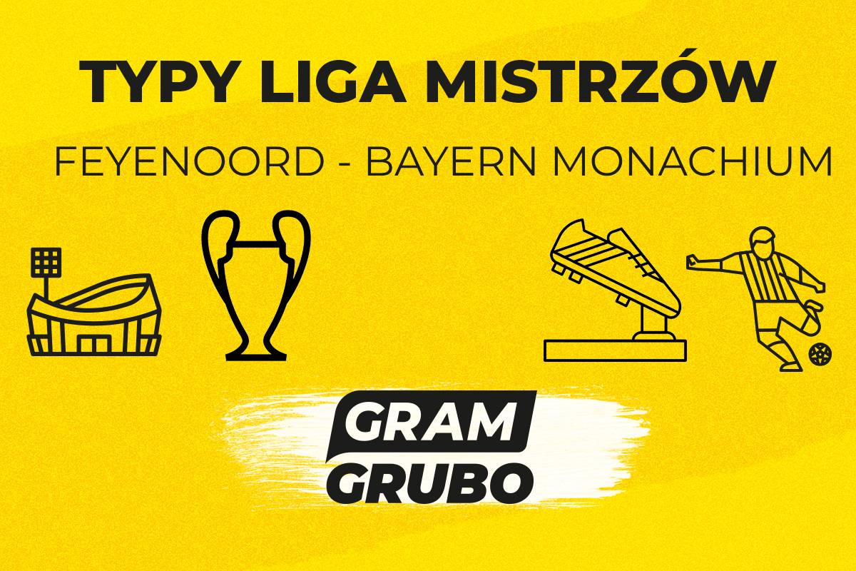 zapowiedź Feyenoord Bayern