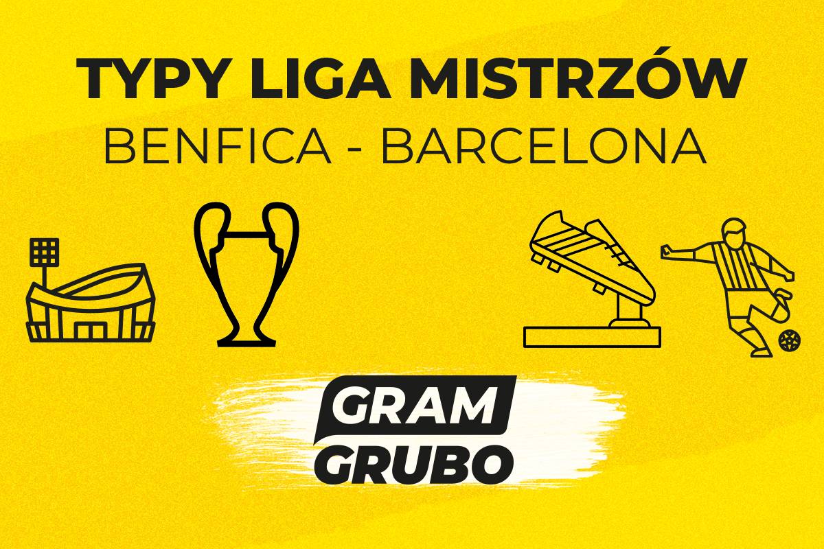 zapowiedź benfica Barcelona