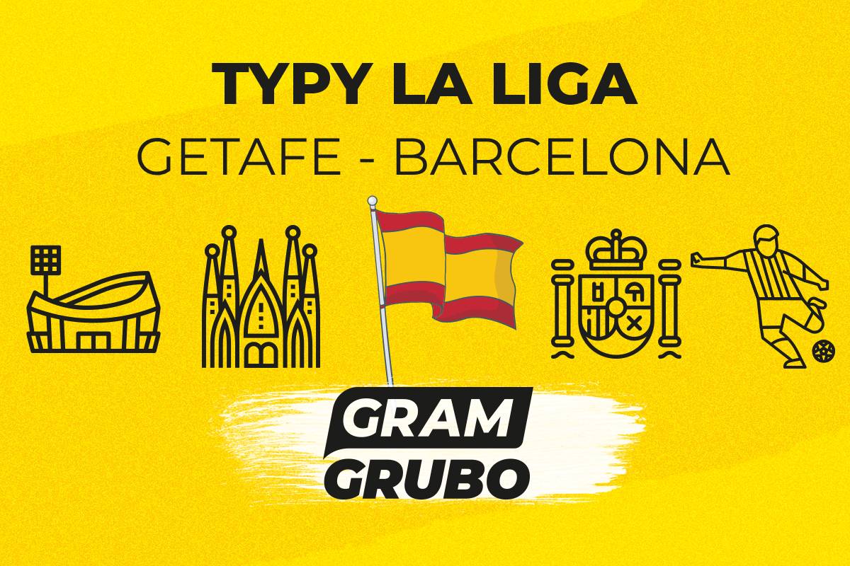 zapowiedź Getafe Barcelona