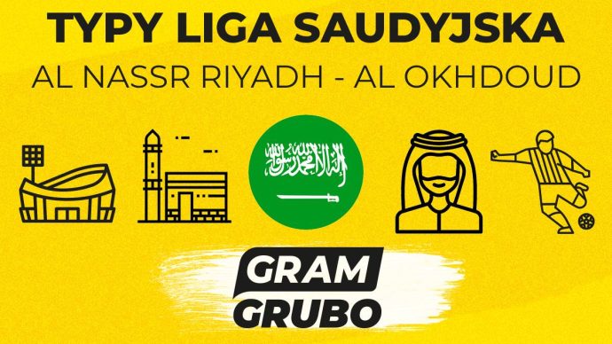 Al Nassr Al Okhdoud typy bukmacherskie