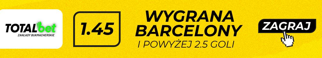 Barcelona Valencia typy bukmacherskie (wygrana Barcelony i powyżej 2.5 goli)