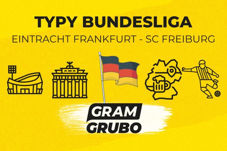 Eintracht Freiburg typy bukmacherskie