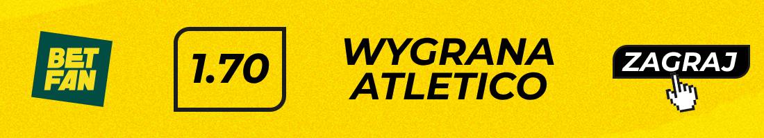 Elche Atletico typy bukmacherskie (wygrana Atletico)