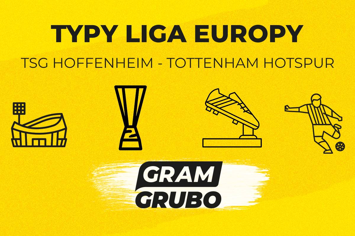 Hoffenheim Tottenham typy bukmacherskie