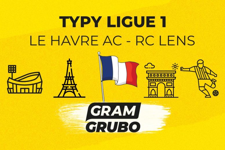 Le Havre Lens typy bukmacherskie