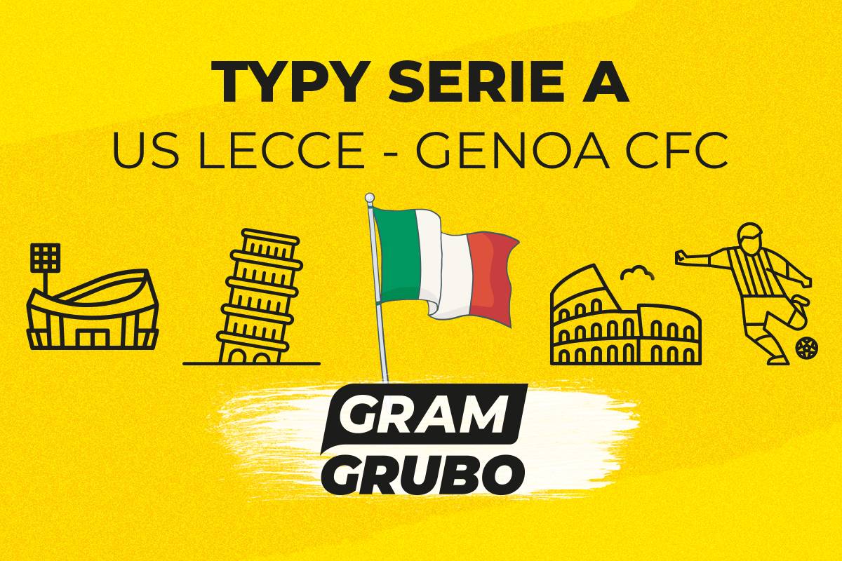 Lecce Genoa typy bukmacherskie