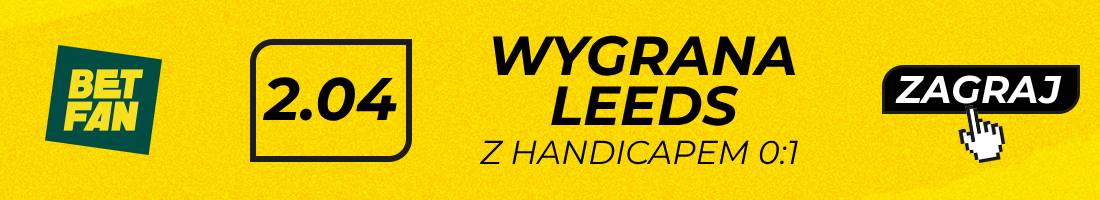 Leeds Sheffield typy bukmacherskie (wygrana Leeds z handicapem 0:1)