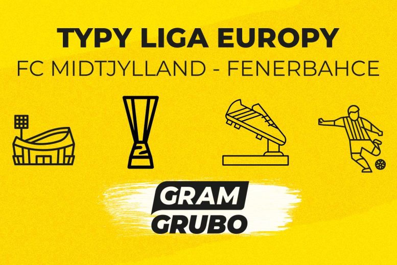 Midtjylland Fenerbahce typy bukmacherskie