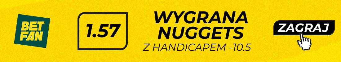 Nuggets 76ers typy bukmacherskie (wygrana Nuggets z handicapem -10.5)