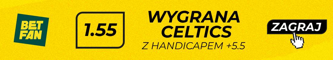 OKC Celtics typy bukmacherskie (wygrana Celtics z handicapem +5.5)