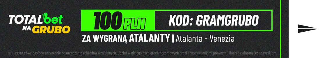 100 zł za wygraną Atalanty z Venezią promocja bukmacherska baner