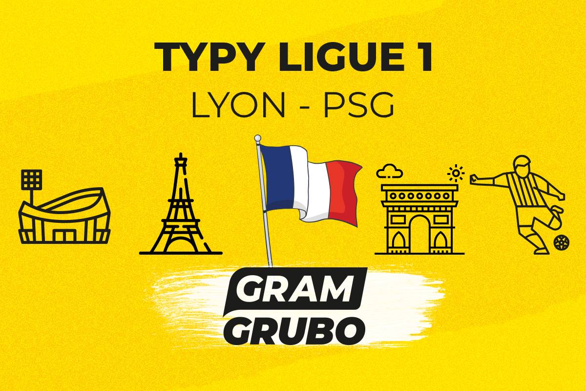 zapowiedź Lyon - PSG
