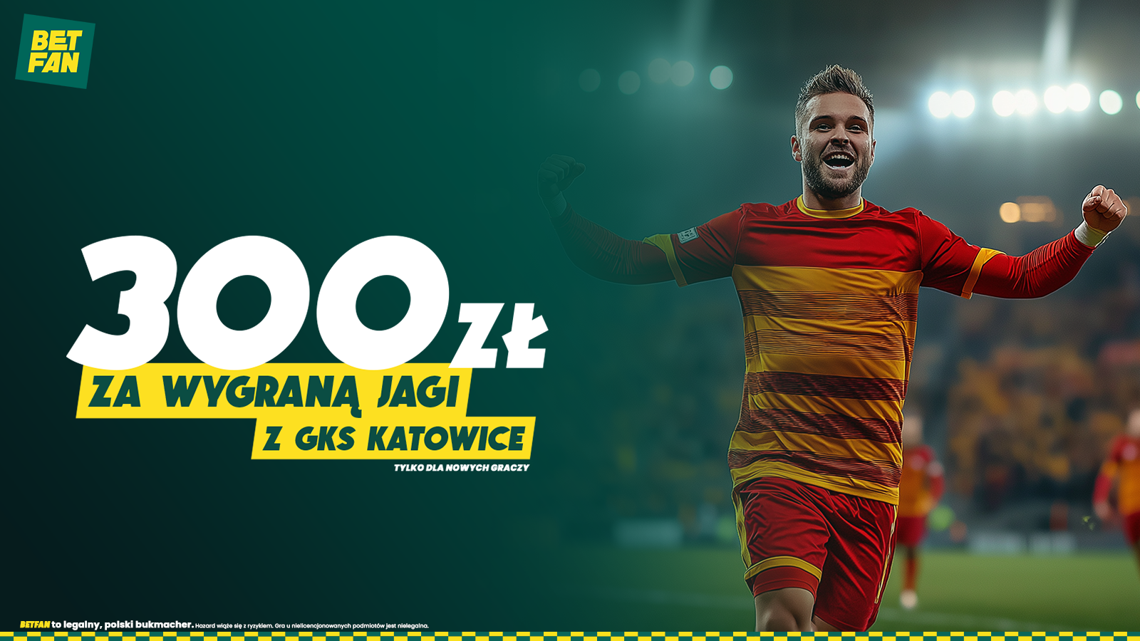 Jagiellonia - GKS Katowice promocja bukmacherska