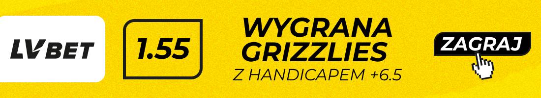 Bucks Grizzlies typy bukmacherskie (wygrana Grizzlies z handicapem +6.5)