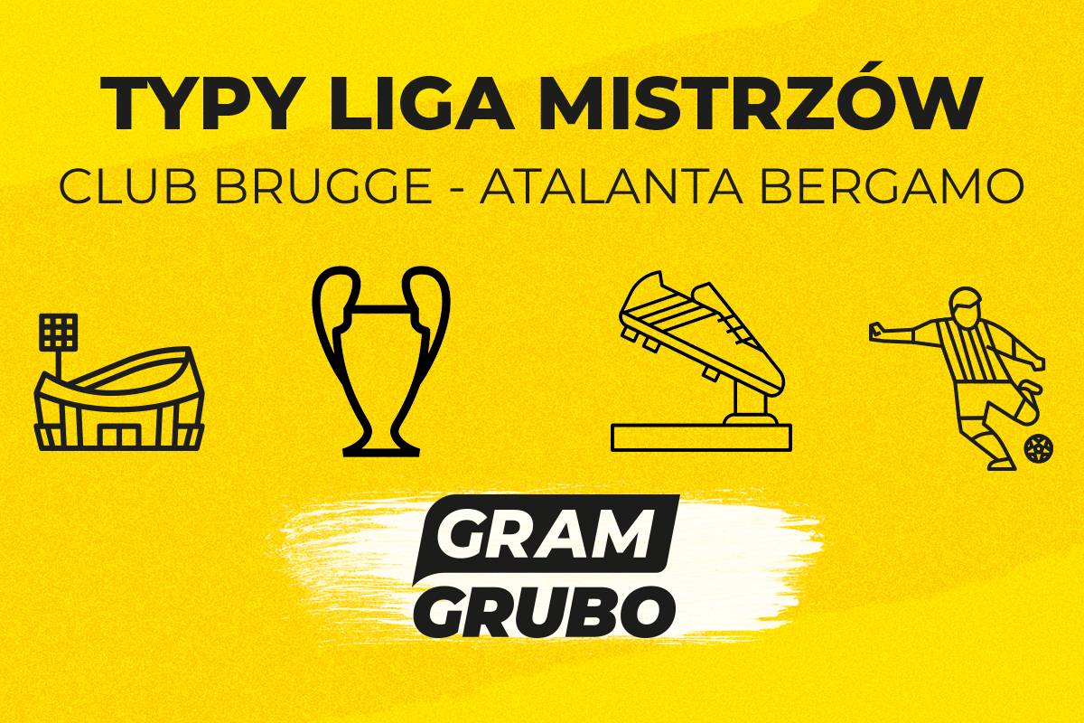 Club Brugge - Atalanta Bergamo typy bukmacherskie