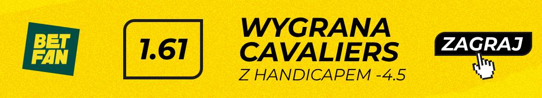 Magic Cavaliers typy bukmacherskie (wygrana Cavaliers z handicapem -4.5)