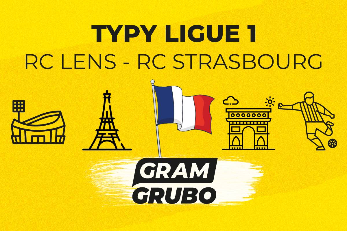 RC Lens - RC Strasbourg typy bukmacherskie